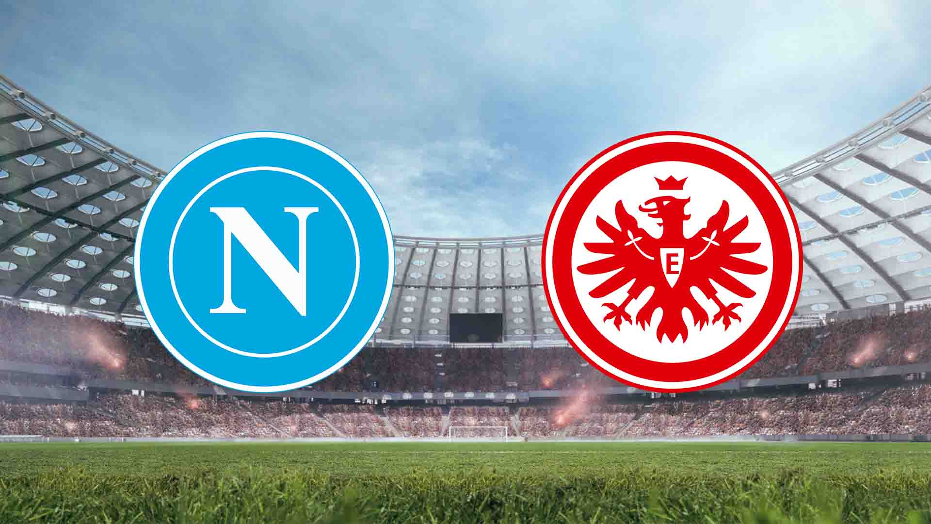 Tempat Menonton Napoli vs Eintracht Frankfurt Live Streaming 2025