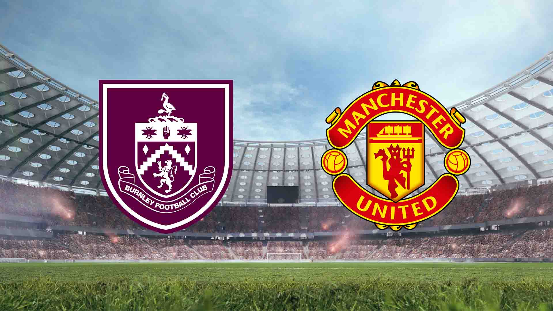 Tempat Menonton Burnley vs Man United Live Streaming 2026