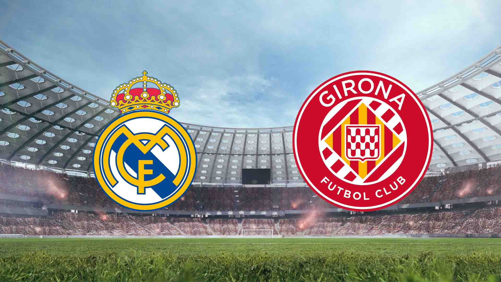 Tempat Menonton Real Madrid vs Girona Live Streaming 2026