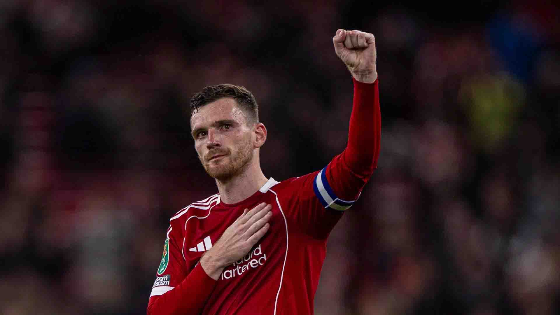 Andy Robertson Resmi Tinggalkan Liverpool Pada Akhir Musim