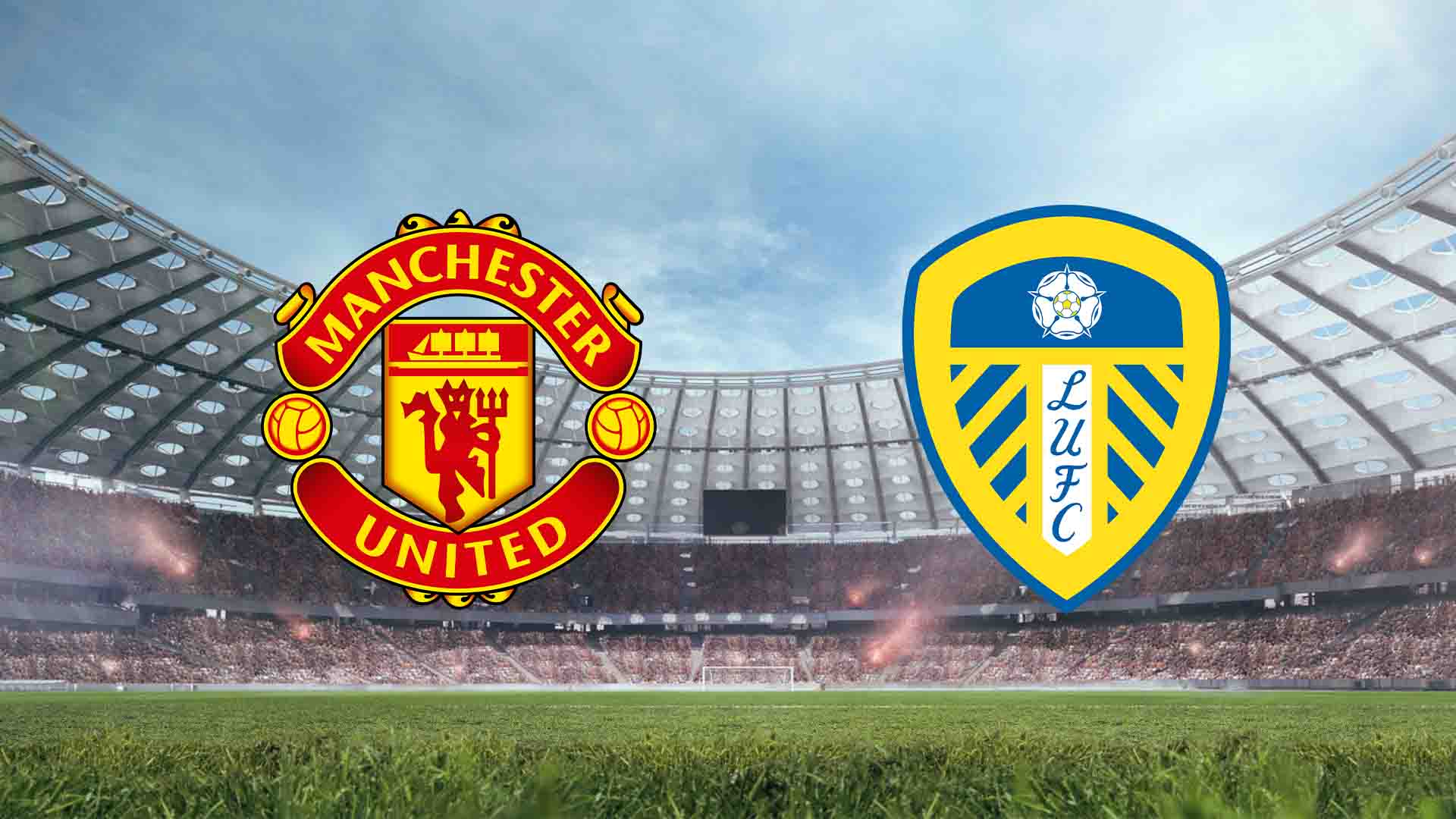 Tempat Menonton Manchester United vs Leeds United Live Streaming 2026