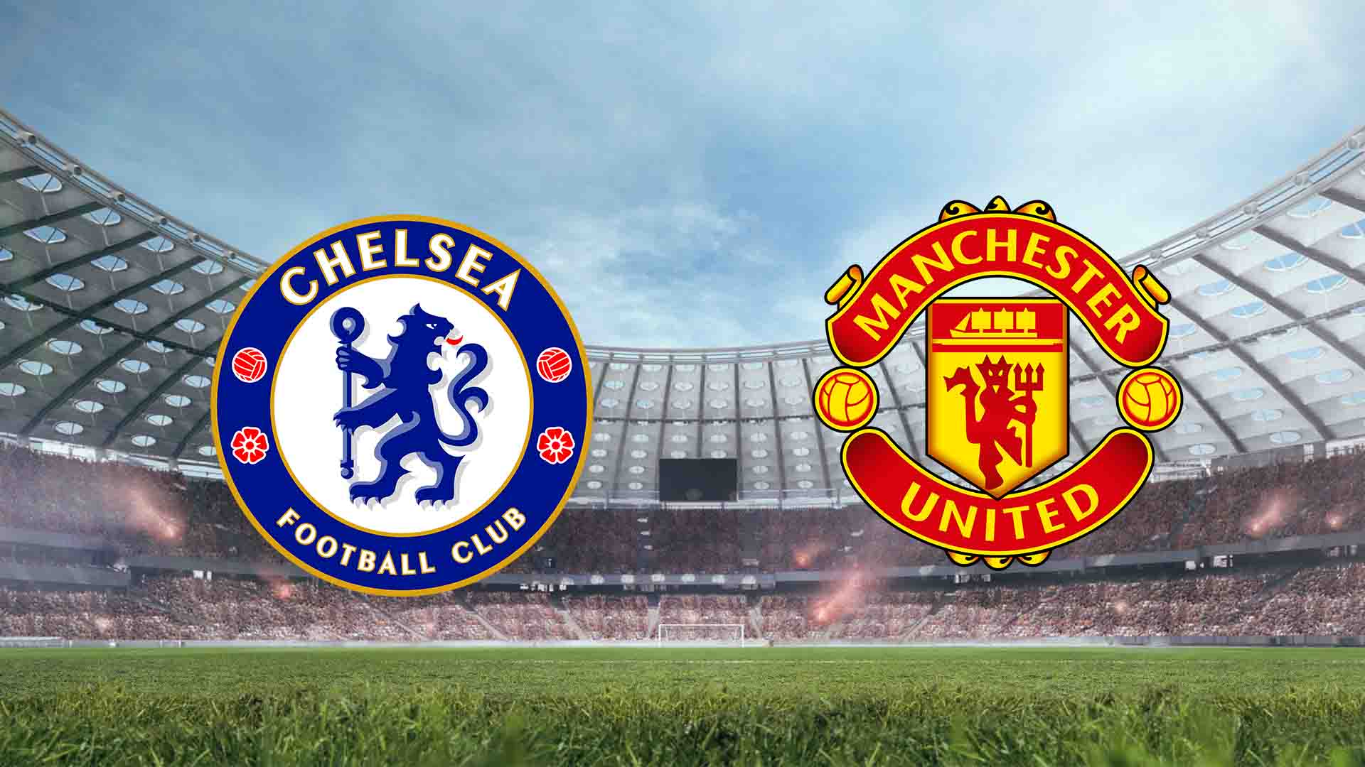 Tempat Menonton Chelsea vs Man United Live Streaming 2026