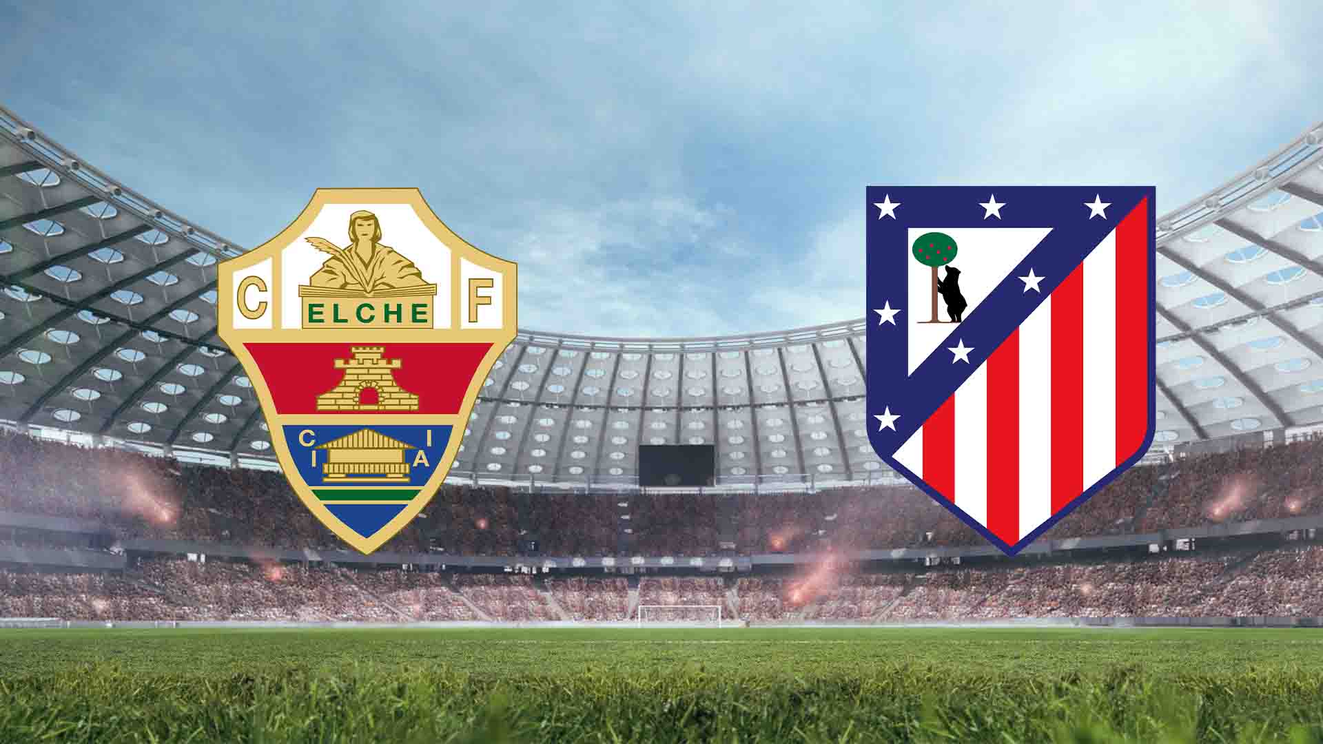 Tempat Menonton Elche vs Atletico Madrid Live Streaming 2026