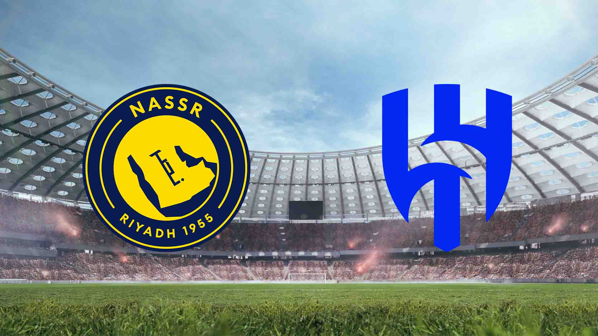 Tempat Menonton Al Nassr vs Al Hilal Live Streaming 2026