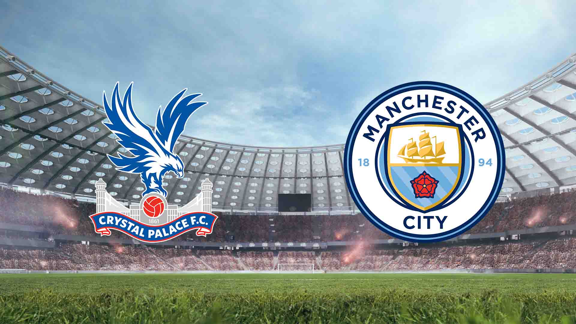 Tempat Menonton Crystal Palace vs Manchester City Live Streaming 2026
