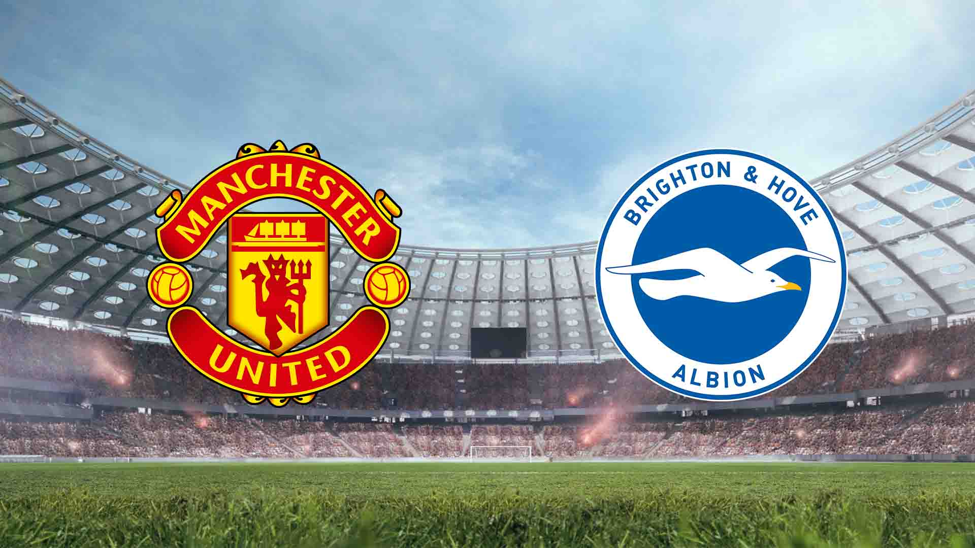 Tempat Menonton Manchester United vs Brighton Live Streaming 2026