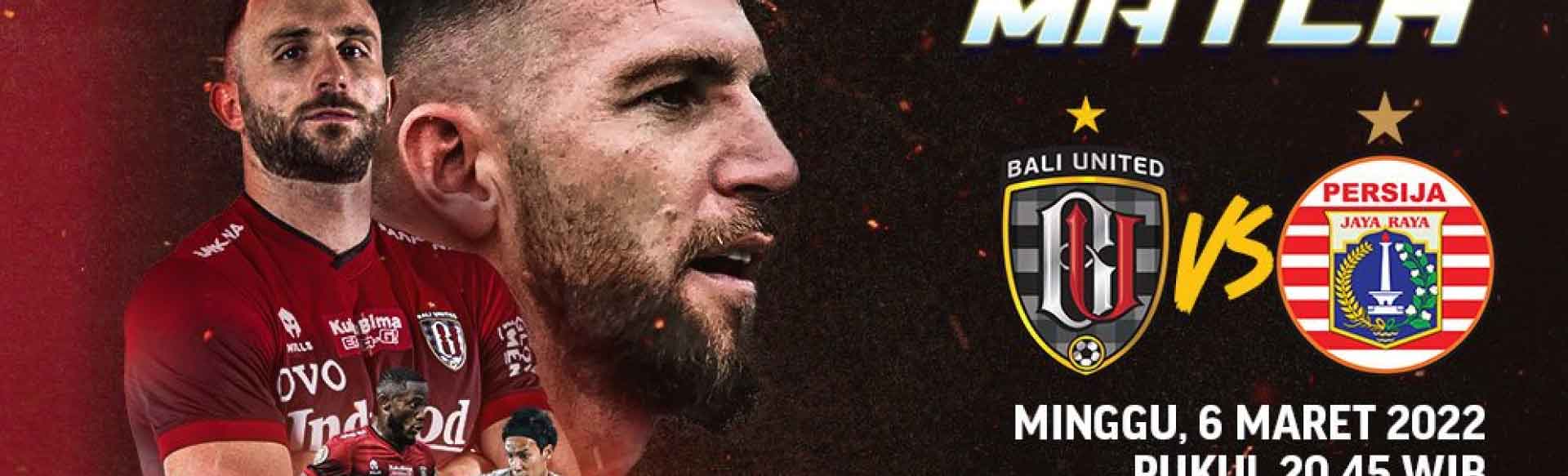 Persija VS Bali United